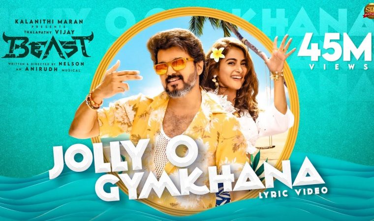 Jolly O Gymkhana Song Lyrics From Beast Movie